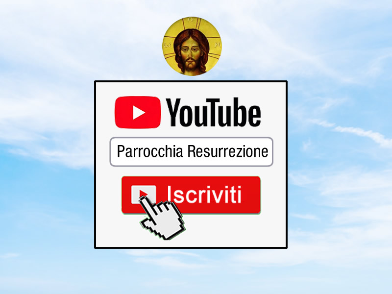 youtube parrocchia resurrezione